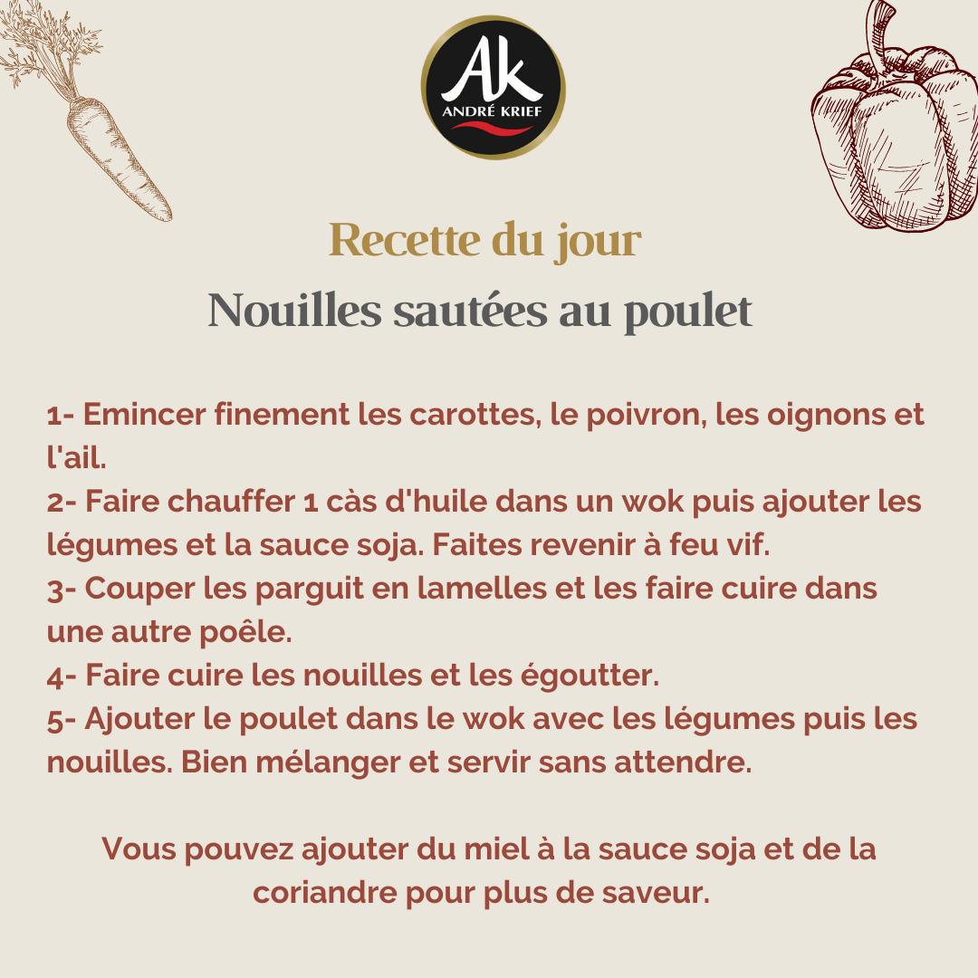 Nouilles sautées au poulet - Recette André Krief