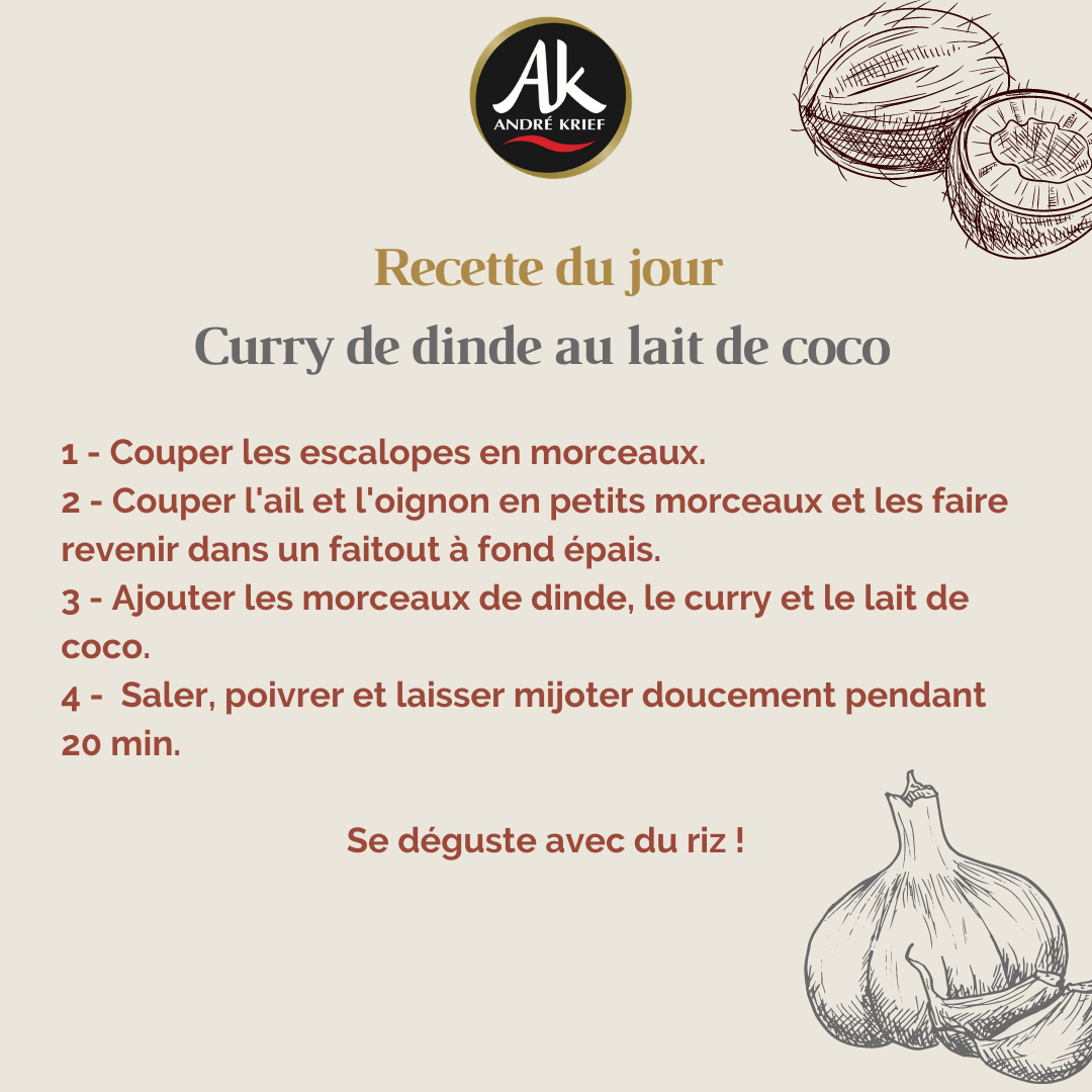 Curry de dinde au lait de coco - Recette André Krief