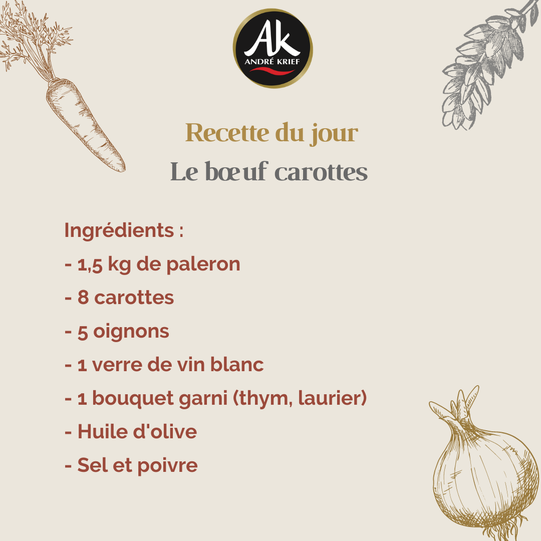 Le boeuf carottes - Recette André Krief