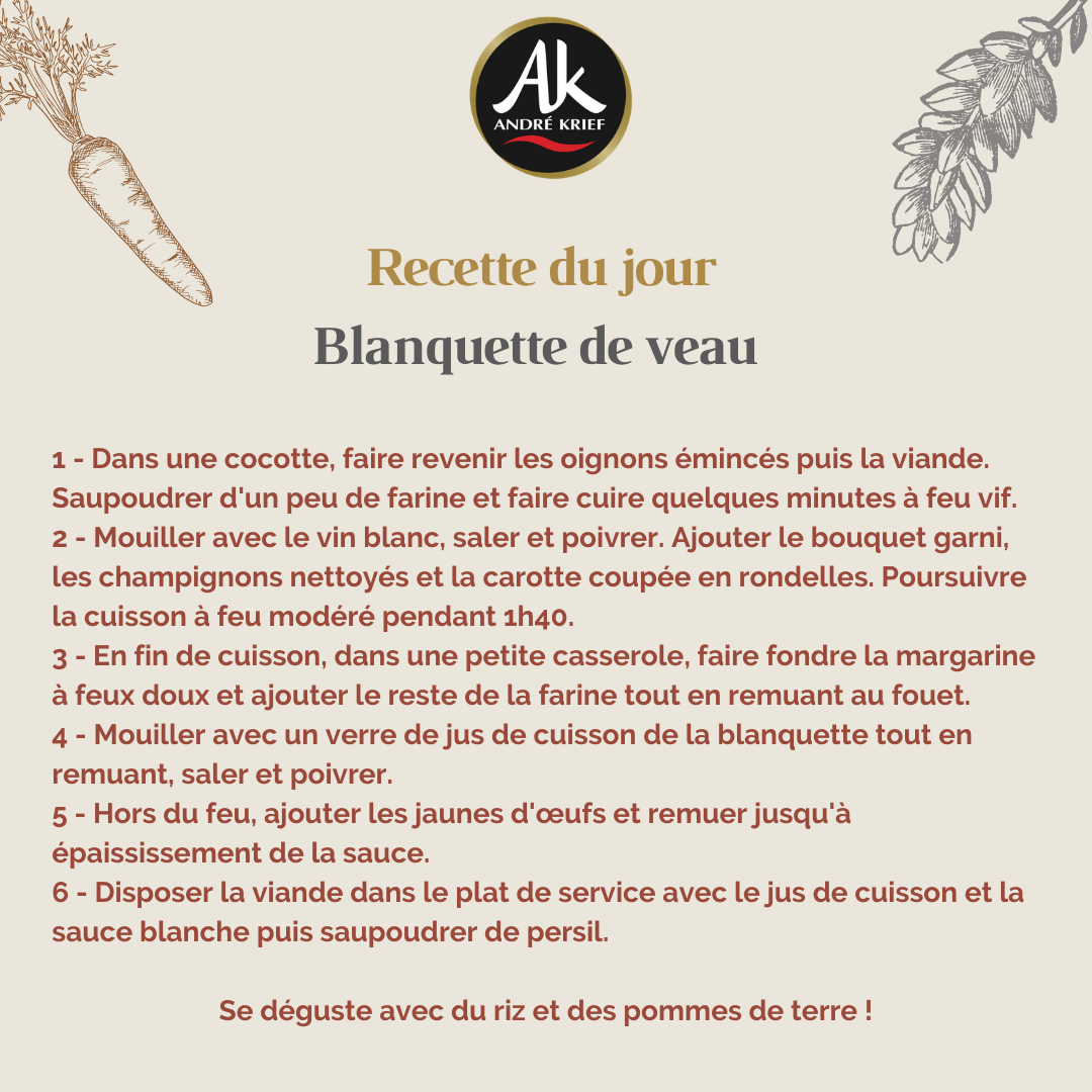 Blanquette de veau - Recette André Krief