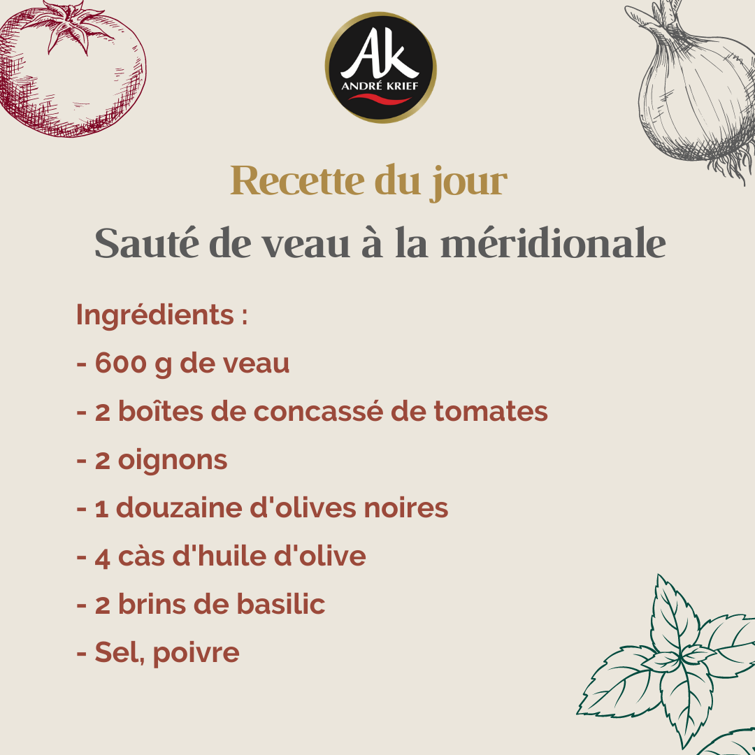 Sauté de veau à la méridionale - Recette André Krief