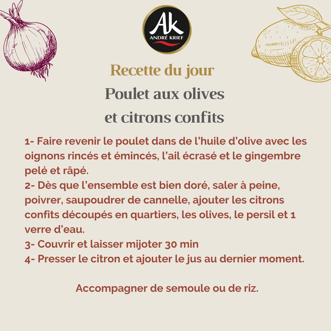 Poulet aux olives et citrons confits - Recette André Krief